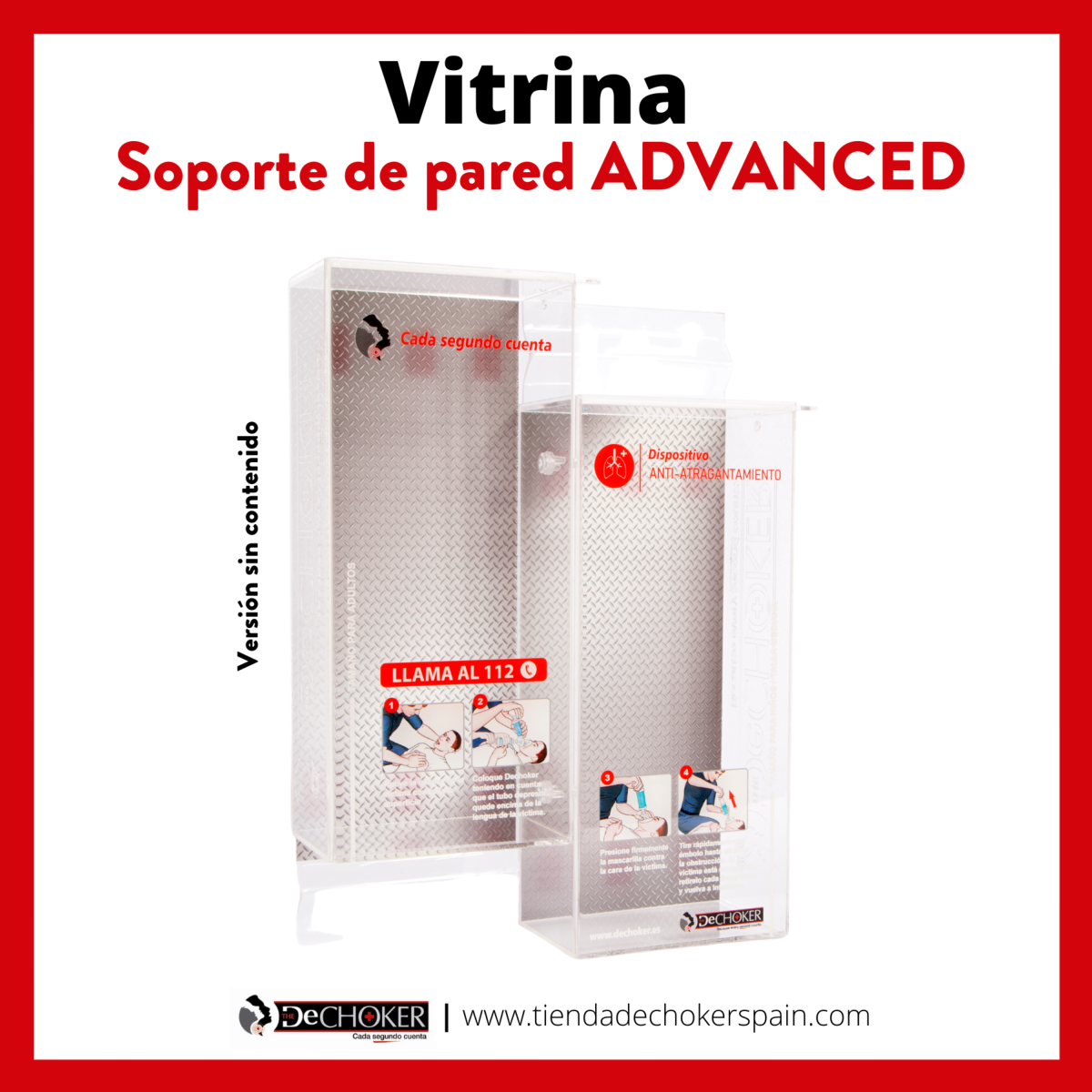 Vitrina DUO Anti Atragantamientos Dechoker 